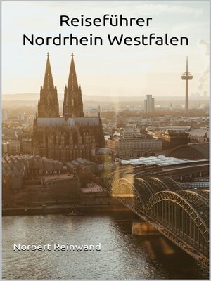 Reiseführer Nordrhein Westfalen - ebook